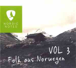Various - Nordic Notes Vol. 3 - Folk Aus Norwegen