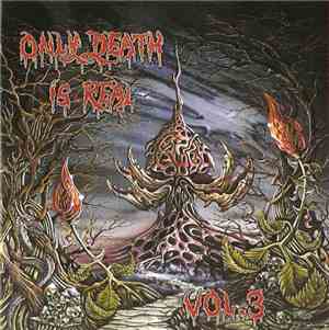 Various - Only Death Is Real Vol.3