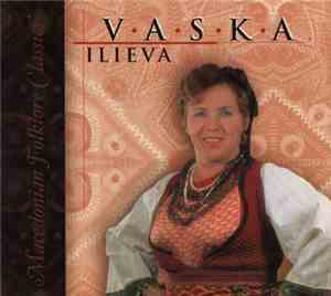Vaska Ilieva - Macedonian Folklore Classics