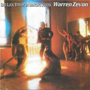 Warren Zevon - Bad Luck Streak In Dancing School