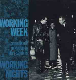 Working Week - Working Nights