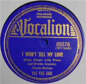 Yas Yas Girl - I Won't Sell My Love / Stop And Listen
