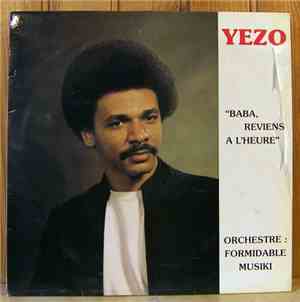 Yezo - Baba, Reviens À L'Heure