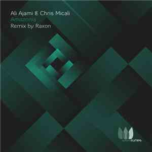 Ali Ajami & Chris Micali - Amazonia