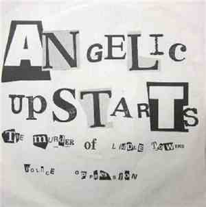 Angelic Upstarts - The Murder Of Liddle Towers