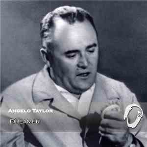 Angelo Taylor - Dreamer