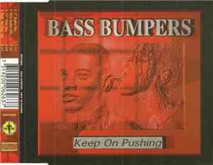 Bass Bumpers - Keep On Pushing