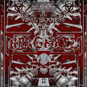 Braghetz - Viral Sickness