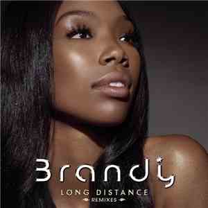 Brandy  - Long Distance (Remixes)