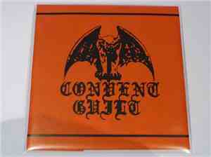 Convent Guilt - Convent Guilt