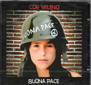 Cor Veleno - Buona Pace