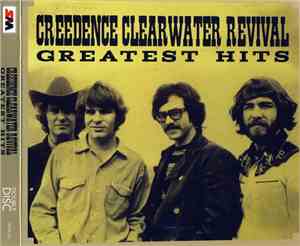 Creedence Clearwater Revival - Greatest Hits