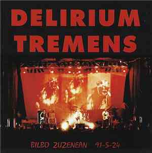 Delirium Tremens - Bilbo Zuzenean 91-5-24
