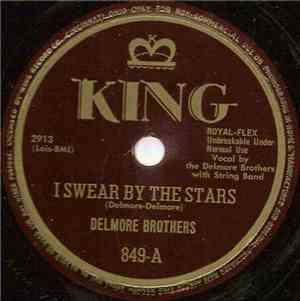 Delmore Brothers - I Swear By The Stars