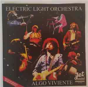 Electric Light Orchestra - Algo Viviente