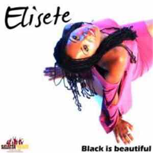 Elisete - Black Is Beautiful