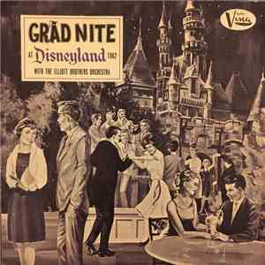 Elliot Bros. Orch. - Grad Nite At Disneyland