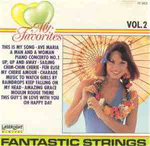 Fantastic Strings Orchestra - My Favorites Vol. 2