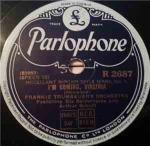 Frankie Trumbauer's Orchestra - I'm Coming, Virginia / Way Down Yonder In N ...