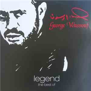 جورج وسوف = George Wassouf - Legend The Best Of