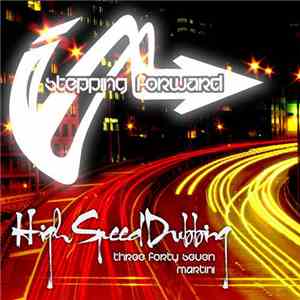 High Speed Dubbing - Three Forty Seven / Martini