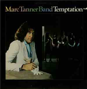 Marc Tanner Band - Temptation