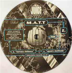M.A.T.T - Terrace Violence / Square Methods