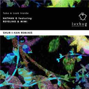 Nathan G feat. Revelino, Mimi - Take A Look Inside Part 2 (Shur-I-Kan Remix ...