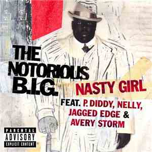 notorious B.I.G. - Nasty Girl