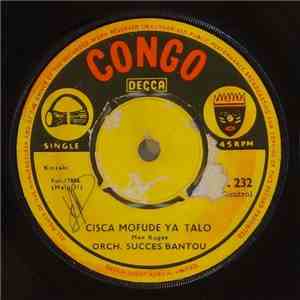 Orch. Succes Bantou - Cisca Mofude Ya Talo