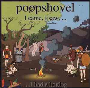 Poopshovel - I Came, I Saw,... I Had A Hotdog