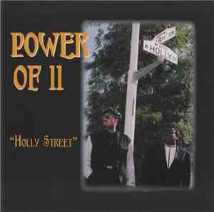 Power Of II - Holly Street