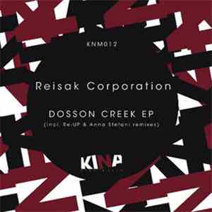 Reisak Corporation - Dosson Creek EP