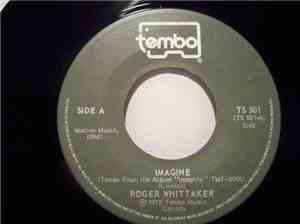 Roger Whittaker - Imagine / Peace Train