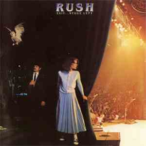 Rush - Exit...Stage Left