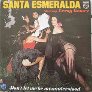 Santa Esmeralda Starring Leroy Gomez - Don't Let Me Be Misunderstood