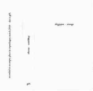 Shiggajon - Strenge