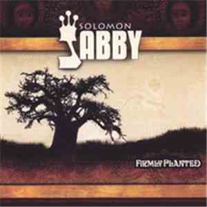 Solomon Jabby - Firmly Planted