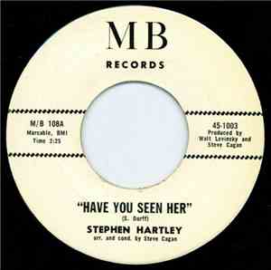 Stephen Hartley  - Have You Seen Her / The Other Side
