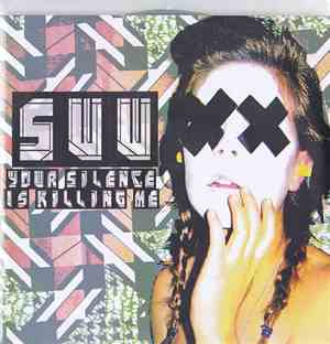 SWW - Your Silence Is Killing Me