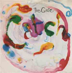 The Cure - Catch
