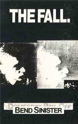 The Fall - Bend Sinister