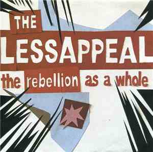 The Lessappeal - The Rebellion As A Whole