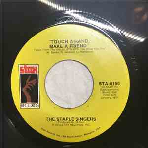 The Staple Singers - Touch A Hand, Make A Friend / Tellin' Lies