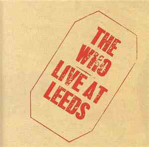 The Who - Live At Leeds
