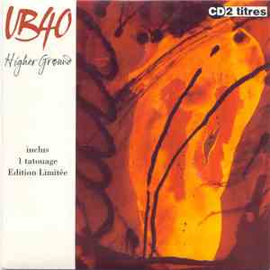 UB40 - Higher Ground Limited