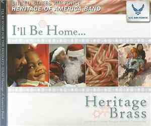 United States Air Force Heritage Of America Band Heritage Brass - I'll Be H ...