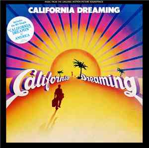 Various - California Dreaming (Music From The Original Motion Picture Soundtrack)