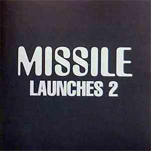Various - Missile Launches 2