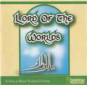 Aa'shiq al-Rasul Nasheed Group - Lord Of The Worlds